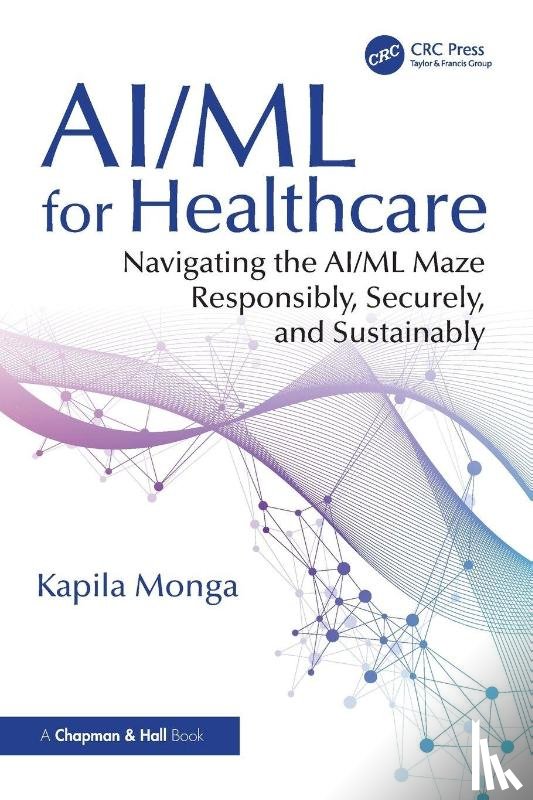 Monga, Kapila - AI/ML for Healthcare