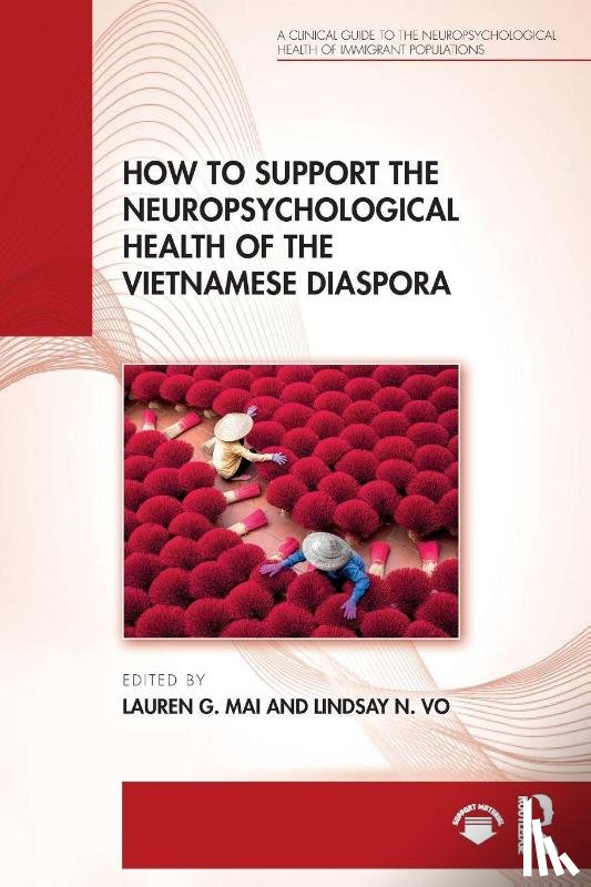  - How to Support the Neuropsychological Health of the Vietnamese Diaspora