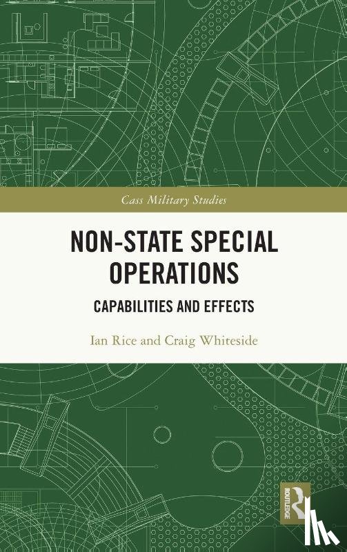 Rice, Ian, Whiteside, Craig - Non-state Special Operations