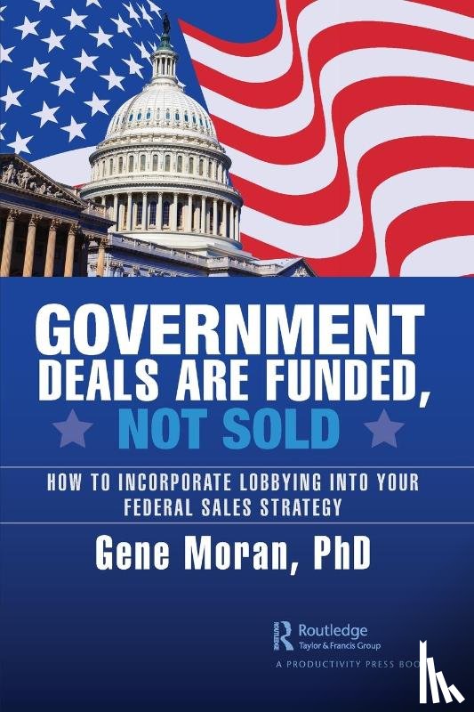 Moran, Gene - Government Deals are Funded, Not Sold