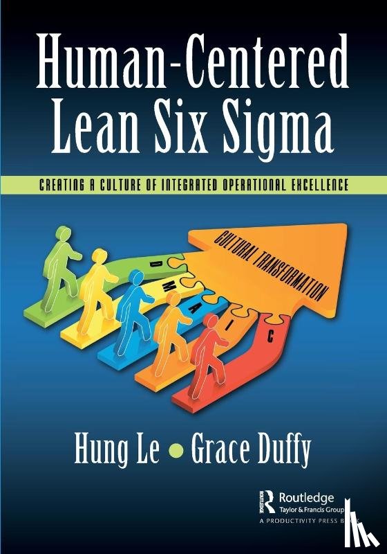 Le, Hung, Duffy, Grace - Human-Centered Lean Six Sigma