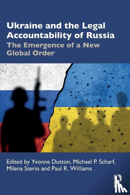  - Ukraine and the Legal Accountability of Russia
