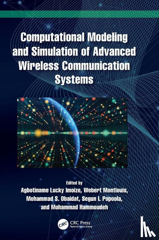  - Computational Modeling and Simulation of Advanced Wireless Communication Systems