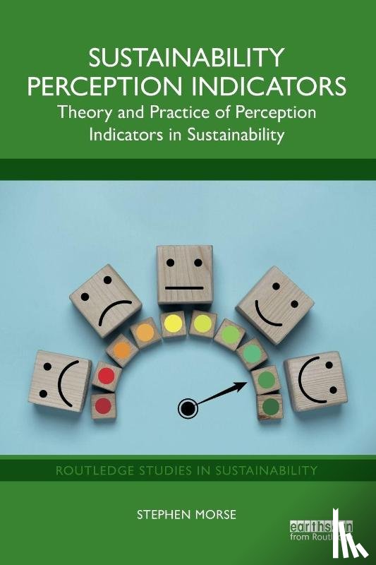 Morse, Stephen (University of Surrey - Sustainability Perception Indicators