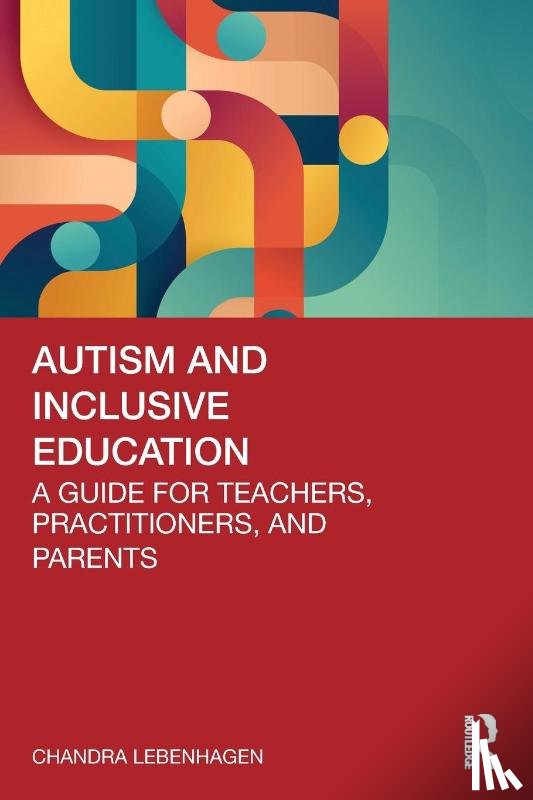 Lebenhagen, Chandra - Autism and Inclusive Education