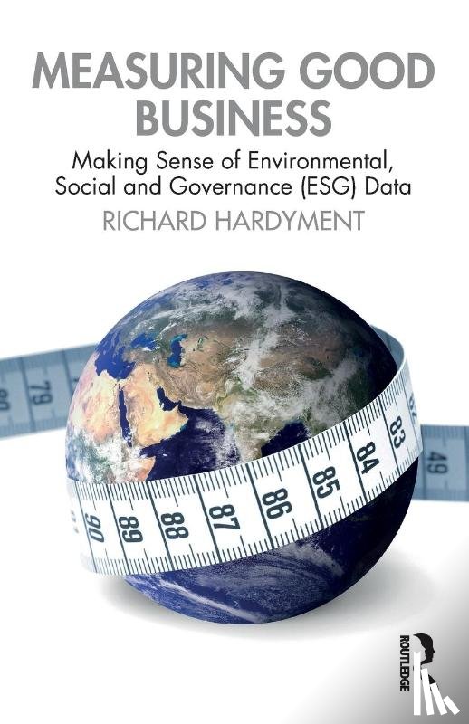 Hardyment, Richard - Measuring Good Business