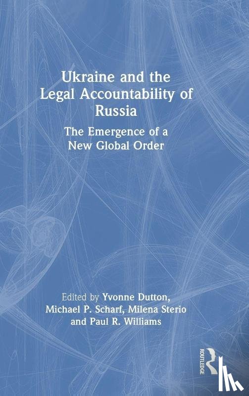  - Ukraine and the Legal Accountability of Russia