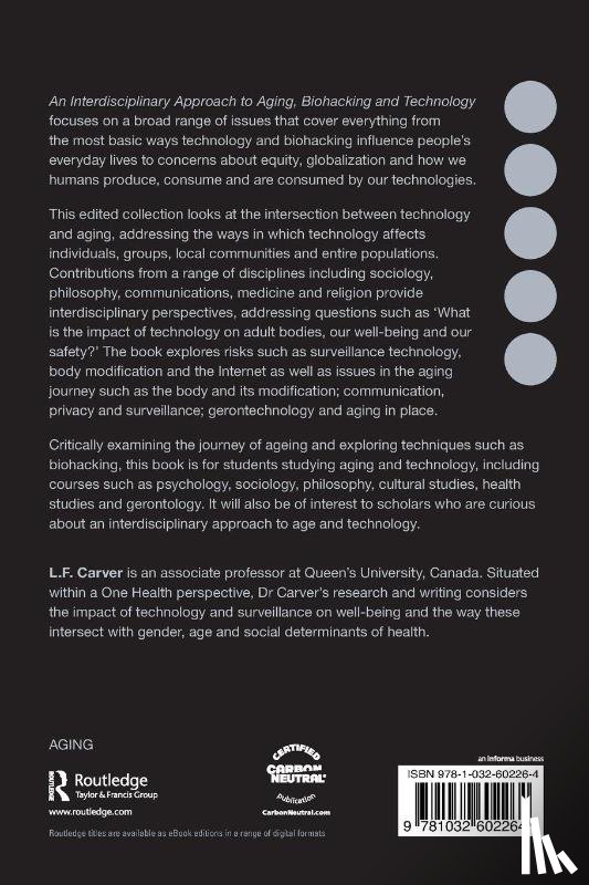  - An Interdisciplinary Approach to Aging, Biohacking and Technology