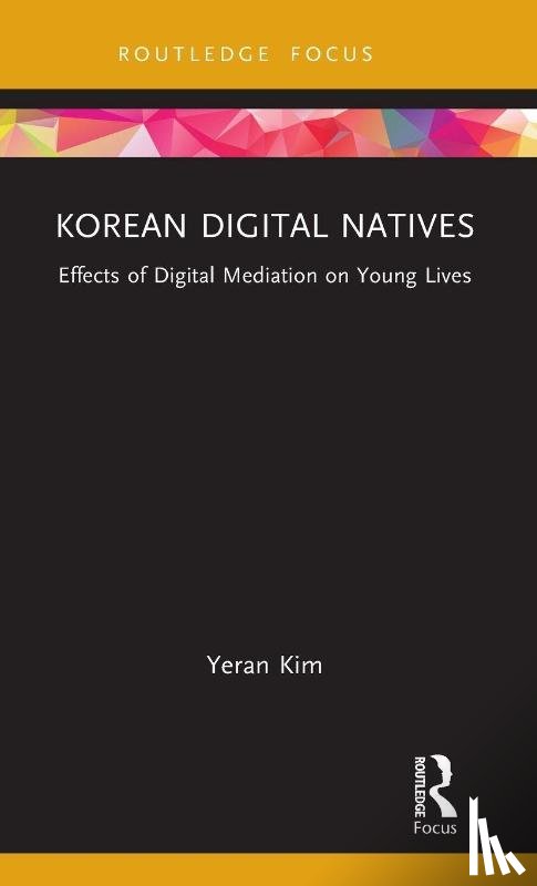 Kim, Yeran - Korean Digital Natives