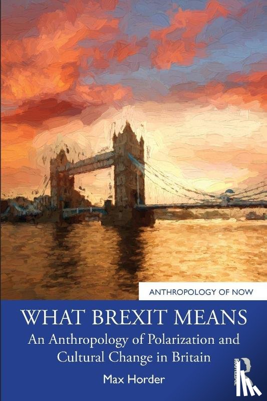 Horder, Max - What Brexit Means