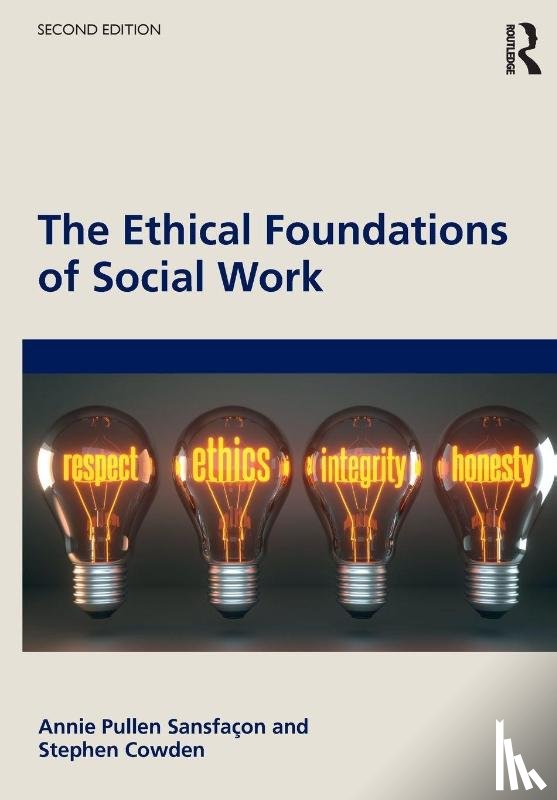 Sansfacon, Annie Pullen, Cowden, Stephen - The Ethical Foundations of Social Work