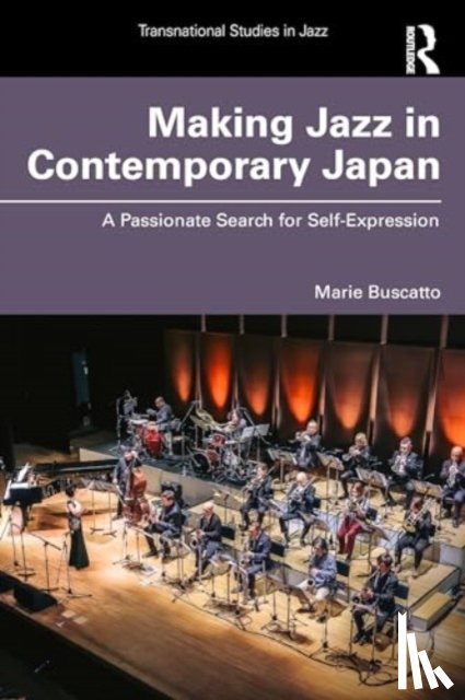 Buscatto, Marie (University of Paris 1 Pantheon Sorbonne - Making Jazz in Contemporary Japan