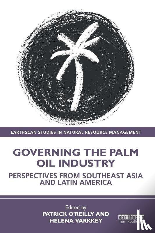  - Governing the Palm Oil Industry