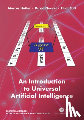 Hutter, Marcus, Quarel, David, Catt, Elliot - An Introduction to Universal Artificial Intelligence