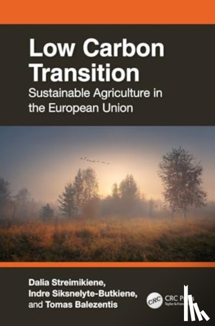 Streimikiene, Dalia, Siksnelyte-Butkiene, Indre, Balezentis, Tomas - Low Carbon Transition