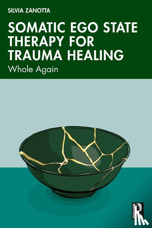 Zanotta, Silvia (Ego State Therapy Switzerland - Somatic Ego State Therapy for Trauma Healing