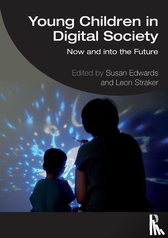  - Young Children in Digital Society