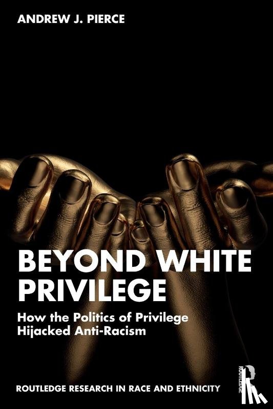 Pierce, Andrew J. (Saint Mary's College - Beyond White Privilege