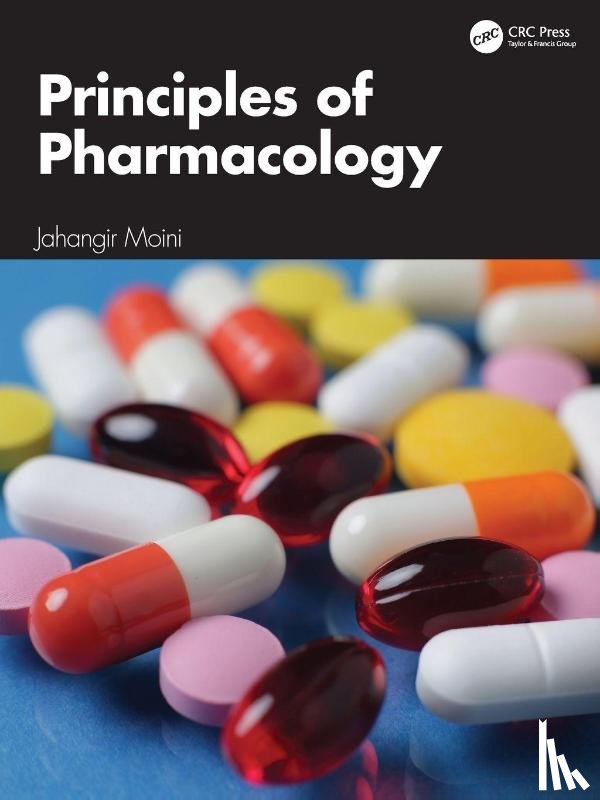 Moini, Jahangir - Principles of Pharmacology