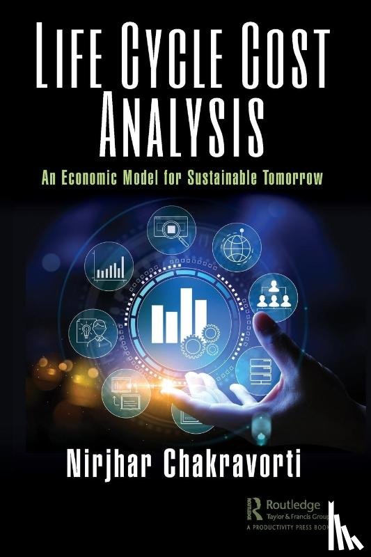 Chakravorti, Nirjhar - Life Cycle Cost Analysis
