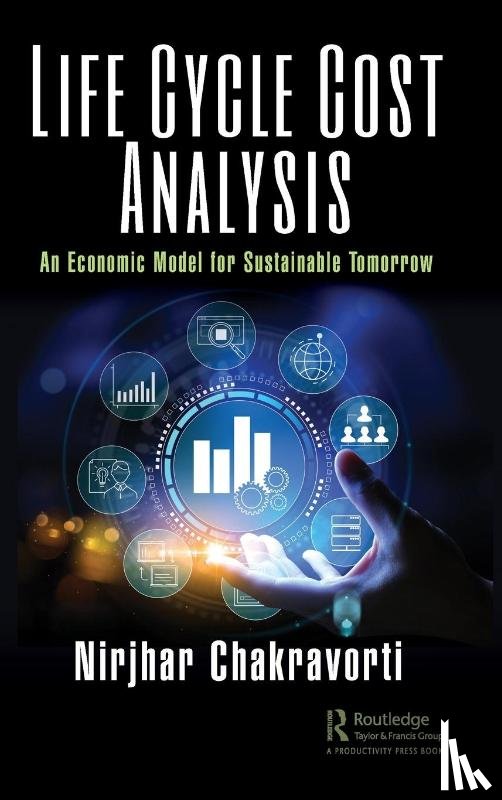 Chakravorti, Nirjhar - Life Cycle Cost Analysis