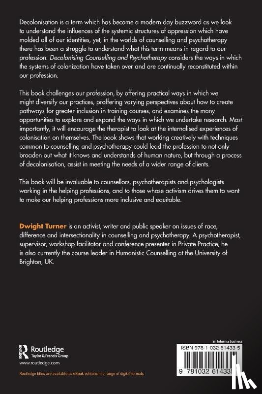 Turner, Dwight (University of Brighton - Decolonising Counselling and Psychotherapy