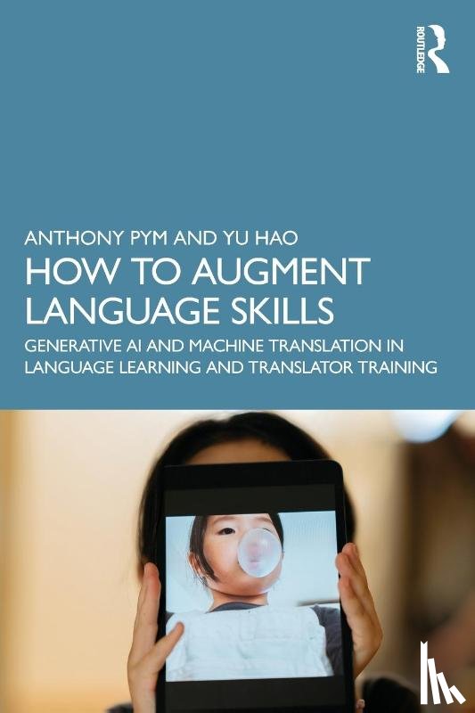 Pym, Anthony, Hao, Yu - How to Augment Language Skills