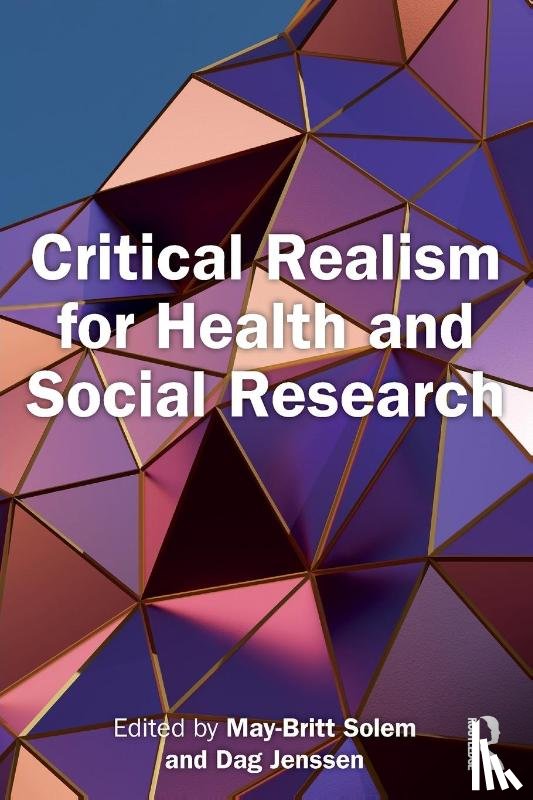  - Critical Realism for Health and Social Research