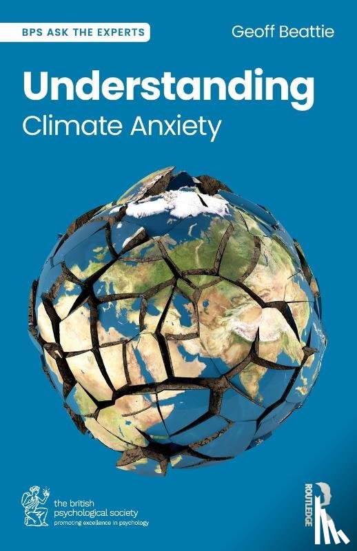 Beattie, Geoff (Edge Hill University - Understanding Climate Anxiety