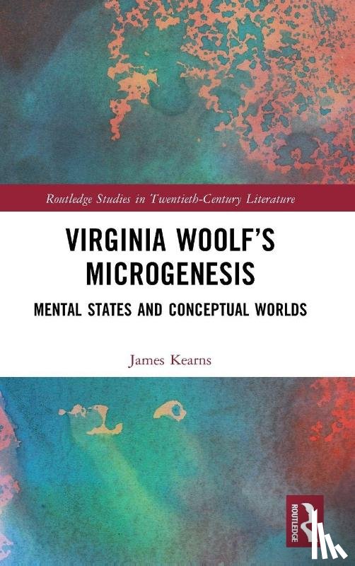 Kearns, James - Virginia Woolf’s Microgenesis
