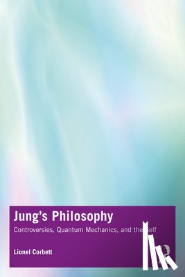 Corbett, Lionel - Jung's Philosophy