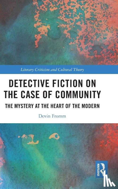 Fromm, Devin - Detective Fiction on the Case of Community