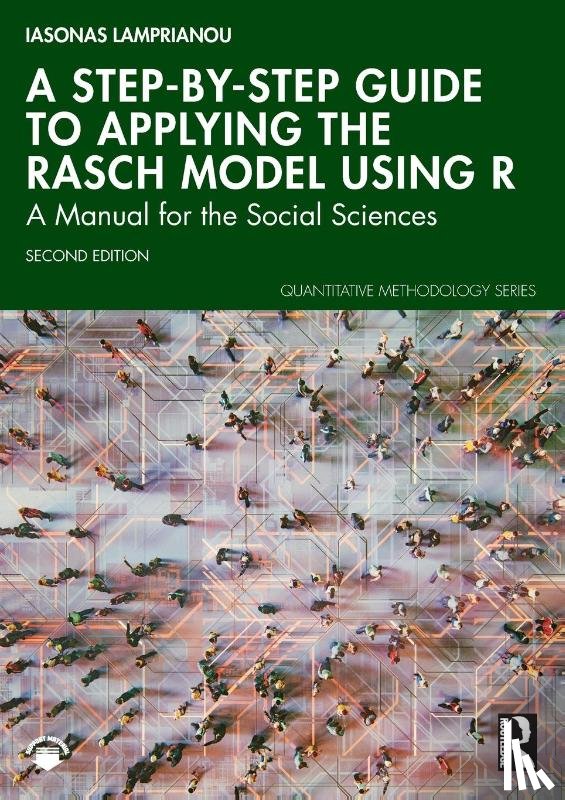 Lamprianou, Iasonas (University of Cyprus - A Step-by-Step Guide to Applying the Rasch Model Using R