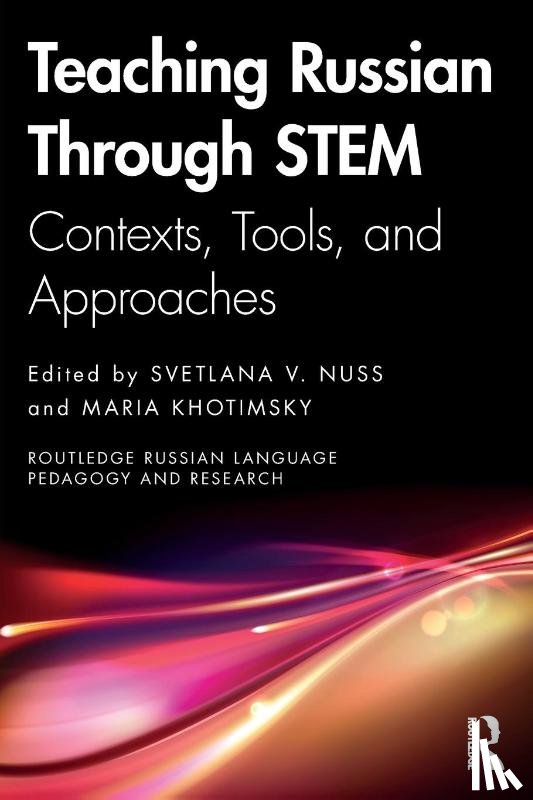  - Teaching Russian Through STEM