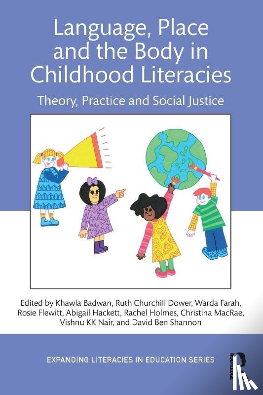  - Language, Place, and the Body in Childhood Literacies