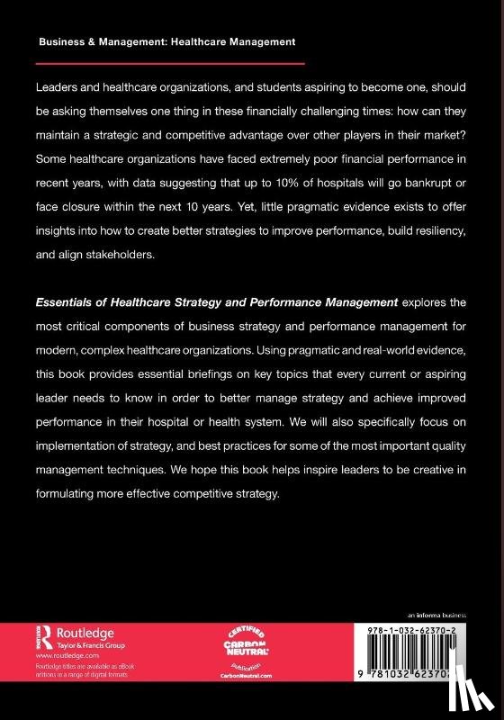 Langabeer, James R., Champagne-Langabeer, Tiffany - Essentials of Healthcare Strategy and Performance Management