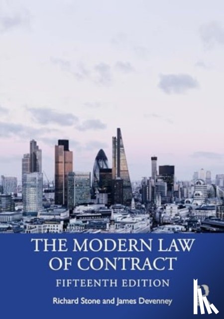 Stone, Richard (University of Lincoln, Devenney, James (Exeter University - The Modern Law of Contract