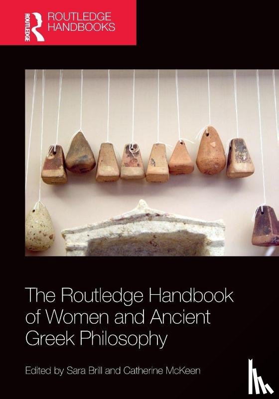  - The Routledge Handbook of Women and Ancient Greek Philosophy