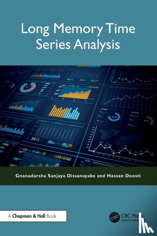 Dissanayake, Gnanadarsha Sanjaya, Doosti, Hassan - Long Memory Time Series Analysis
