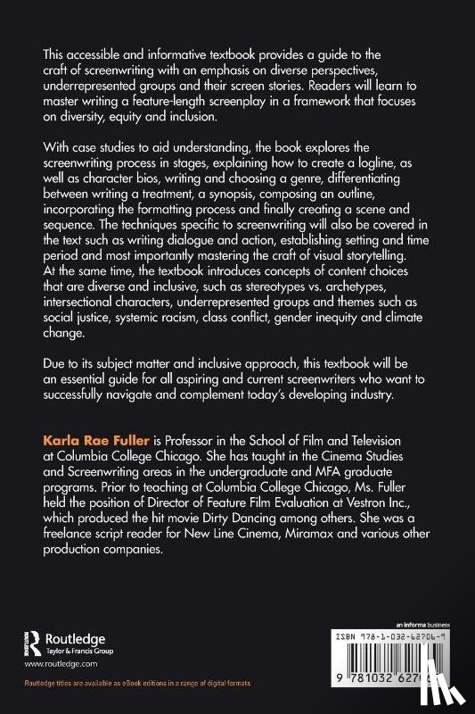 Fuller, Karla Rae - Mastering the Craft of Diverse and Inclusive Screenwriting