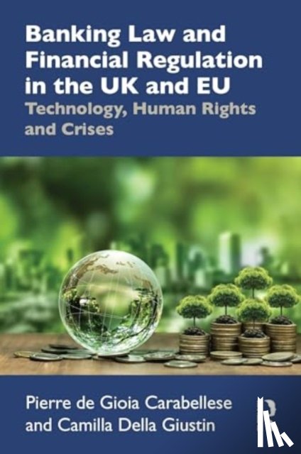 de Gioia Carabellese, Pierre (SE806061-NFA statement bounced, Della Giustina, Camilla - Banking Law and Financial Regulation in the UK and EU