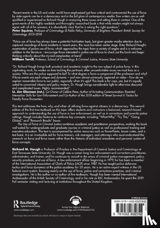 Hough, Richard M. - The Use of Force in Criminal Justice