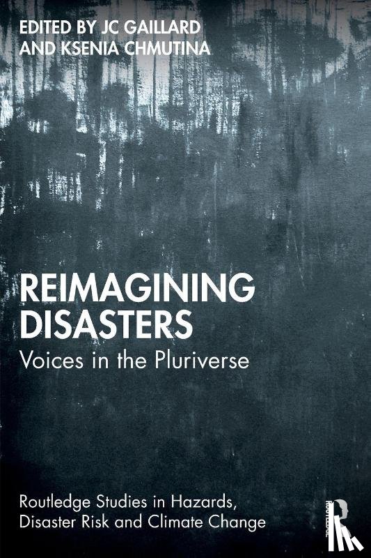  - Reimagining Disasters