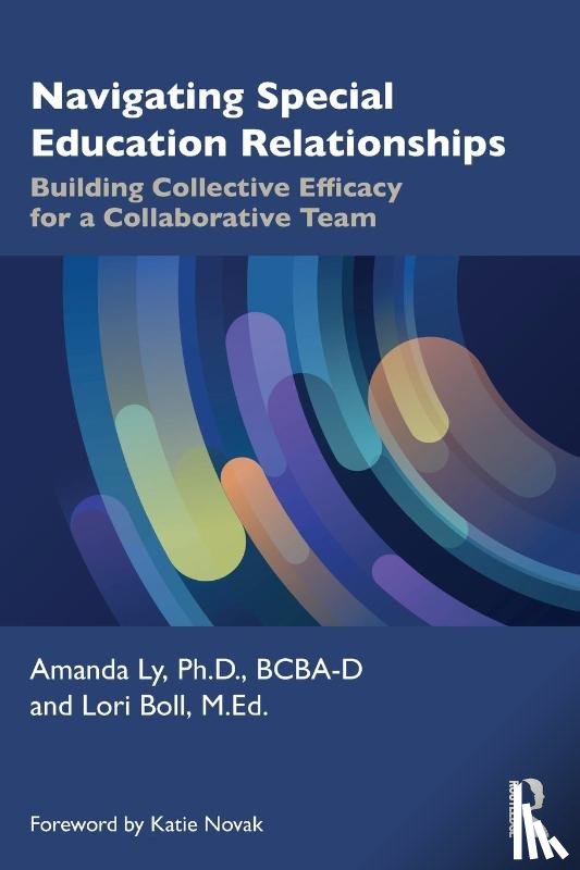 Ly, Amanda, Boll, Lori (Special Education Network and Inclusion Association (SENIA) - Navigating Special Education Relationships