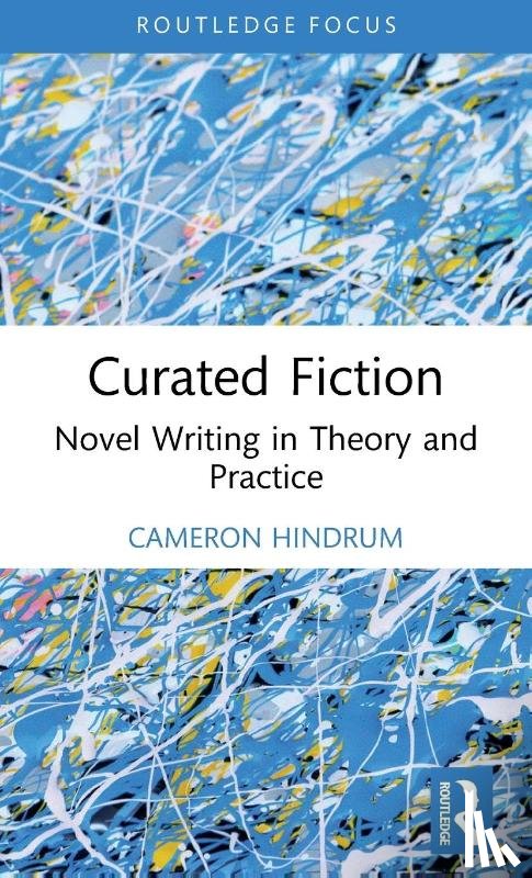 Hindrum, Cameron - Curated Fiction