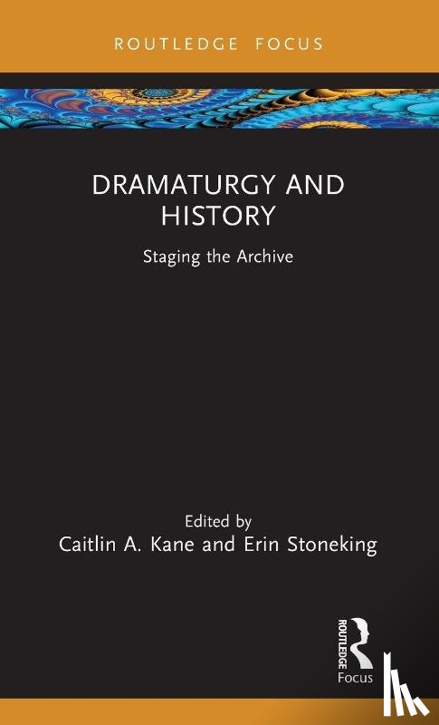  - Dramaturgy and History