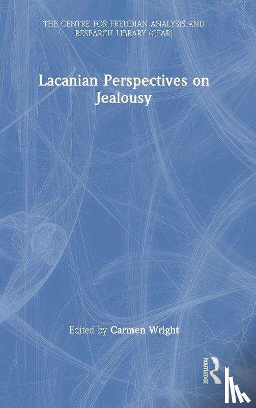  - Lacanian Perspectives on Jealousy