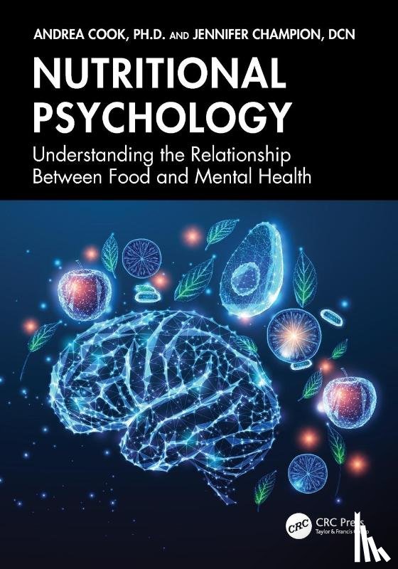 Cook, Andrea, Champion, Jennifer - Nutritional Psychology