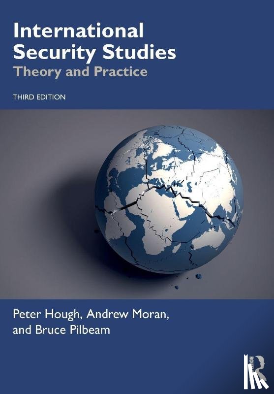 Hough, Peter (University of Middlesex, Moran, Andrew (London Metropolitan University, Pilbeam, Bruce (London Metropolitan University - International Security Studies