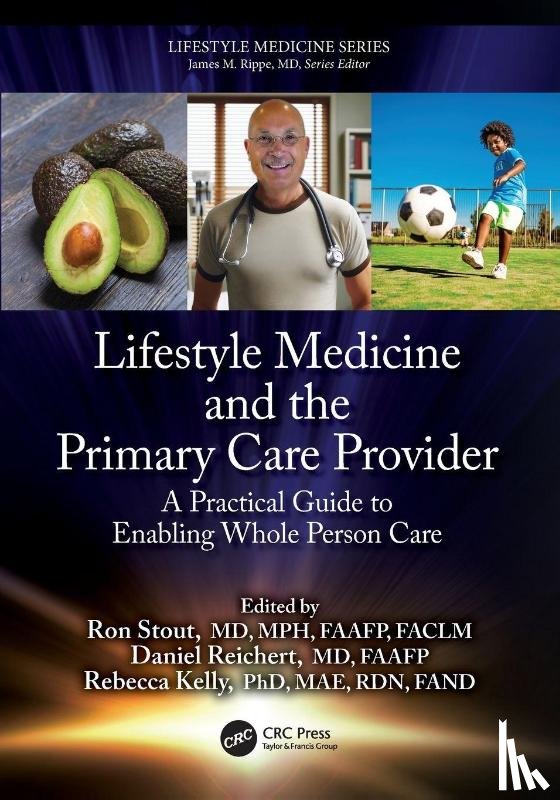  - Lifestyle Medicine and the Primary Care Provider